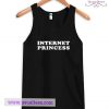 Internet Princess Tank Top