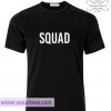 Squad T Shirt