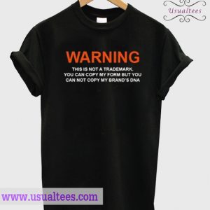Warning This Is Not A Trademark Cheap Dress T Shirt