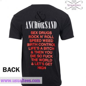 Anchorsand Sex Drugs Rock N Roll T-Shirt