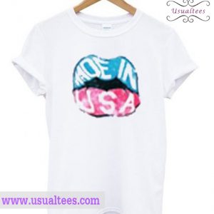 Made In USA Lips T-Shirt