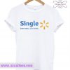 Single Save money Live Better T-Shirt