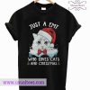 Just a emt who loves cats and christmas T shirt