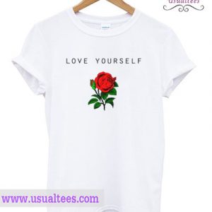 Love Yourself T Shirt